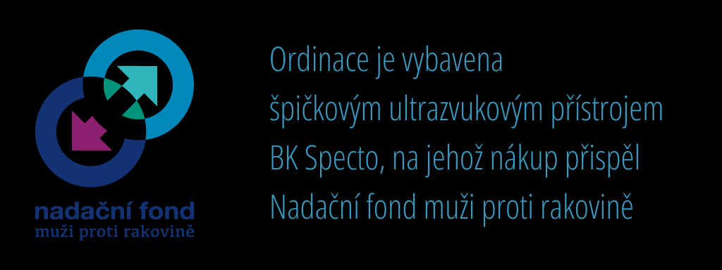 Ordinace je vybavena
špičkovým ultrazvukovým přístrojem
BK Specto, na jehož nákup přispěl
Nadační fond muži proti rakovině